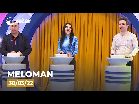 Meloman —  Mübariz Camaloğlu, Günay Pirizadə, Orxan Məmmədzadə  30.03.2022