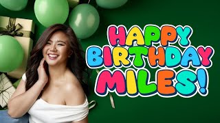 Happy Birthday, Miles Ocampo