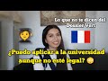 ¿Estudiar en Francia sin estar legal? | DOSSIER VERT: 2 Datos importantes