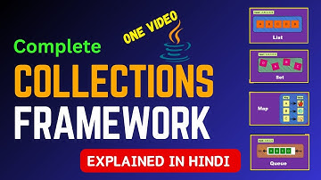 Complete Java Collection Framework | Full Course in One Video | in Hindi