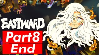 Eastward Ending - Gameplay Walkthrough Part 8 Playthrough