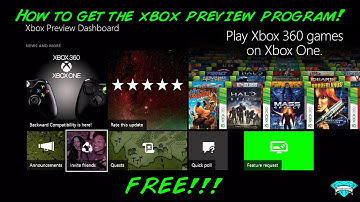 How to get the Xboxone preview program FREE!!!!!! with BACKWARDS COMPATIBILITY!!!