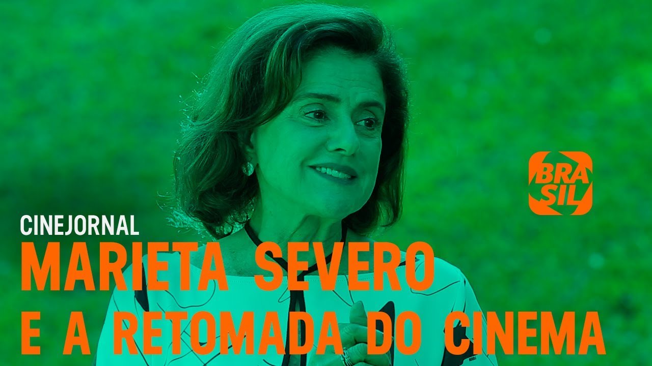 Marieta Severo e a Retomada do Cinema | Cinejornal
