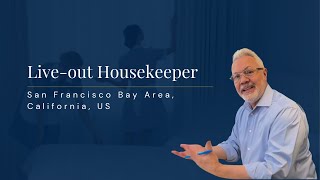Live-out Housekeeper (M/F) job offer in San Francisco Bay Area, California, US