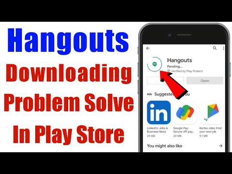 Hangouts download problem solve in google play store