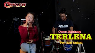 TERLENA ( ikke nurjanah )- Cover Kendang Voc. Ayu Anjani Terbaru 2020