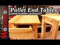 How to make End Tables