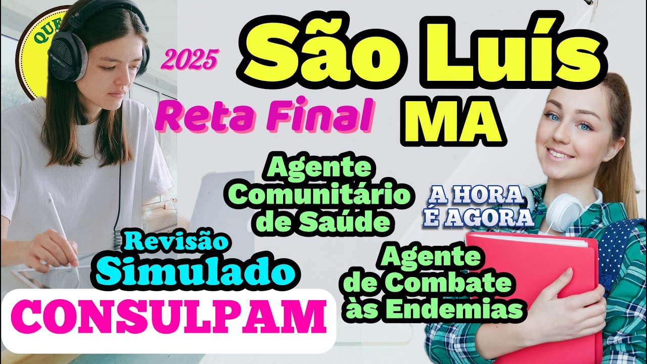 Agente de Saúde e Agente de Endemias - CONSULPAM - 6º Simulado 2025  São Luís -  Maranhão