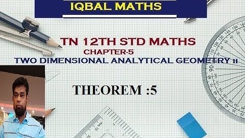 TN 12TH STD MATHS THEOREM 5 CHAPTER-5 TWO DIMENSIONAL ANALYTICAL GEOMETRY