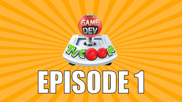 Game Dev Tycoon Part 1: Our Very Own Game Studio!!