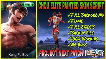 Chou Elite Painted Skin Script | Full Background | Project Next Patch | PARDZ Gaming