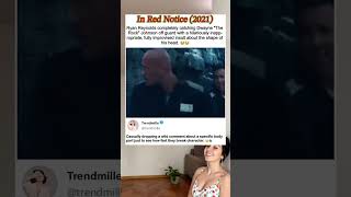 In Red Notice (2021)Ryan Reynolds completely catching Dwayne "The Rock" Johnson off guard