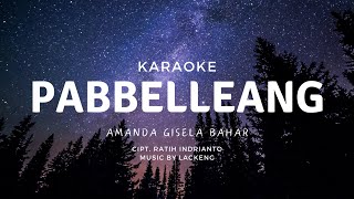 Karaoke_Pabbelleang II Amanda Gisela Bahar II Cipt. Ratih Indrianto