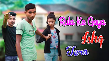 Rula Ke Gaya Ishq Tera | Heart Touching Love Story | Stebin Ben New Song |Latest Hindi Sad Song 2023
