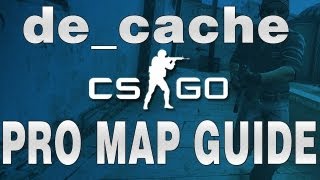 CS GO de_cache Sample Map Guide Strategy Spot Names Default Setup Smoke Flash Molotov Tutorial Help
