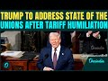 US News: Trump To Deliver State of the Union Address After Big Tariff Setback; Democrats CRY Boycott