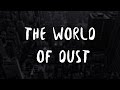 The World Of Dust - Space Mountain
