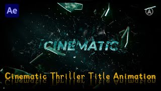 Create Cinematic Thriller Title Animation In After Effects  No Plugins Tutorial