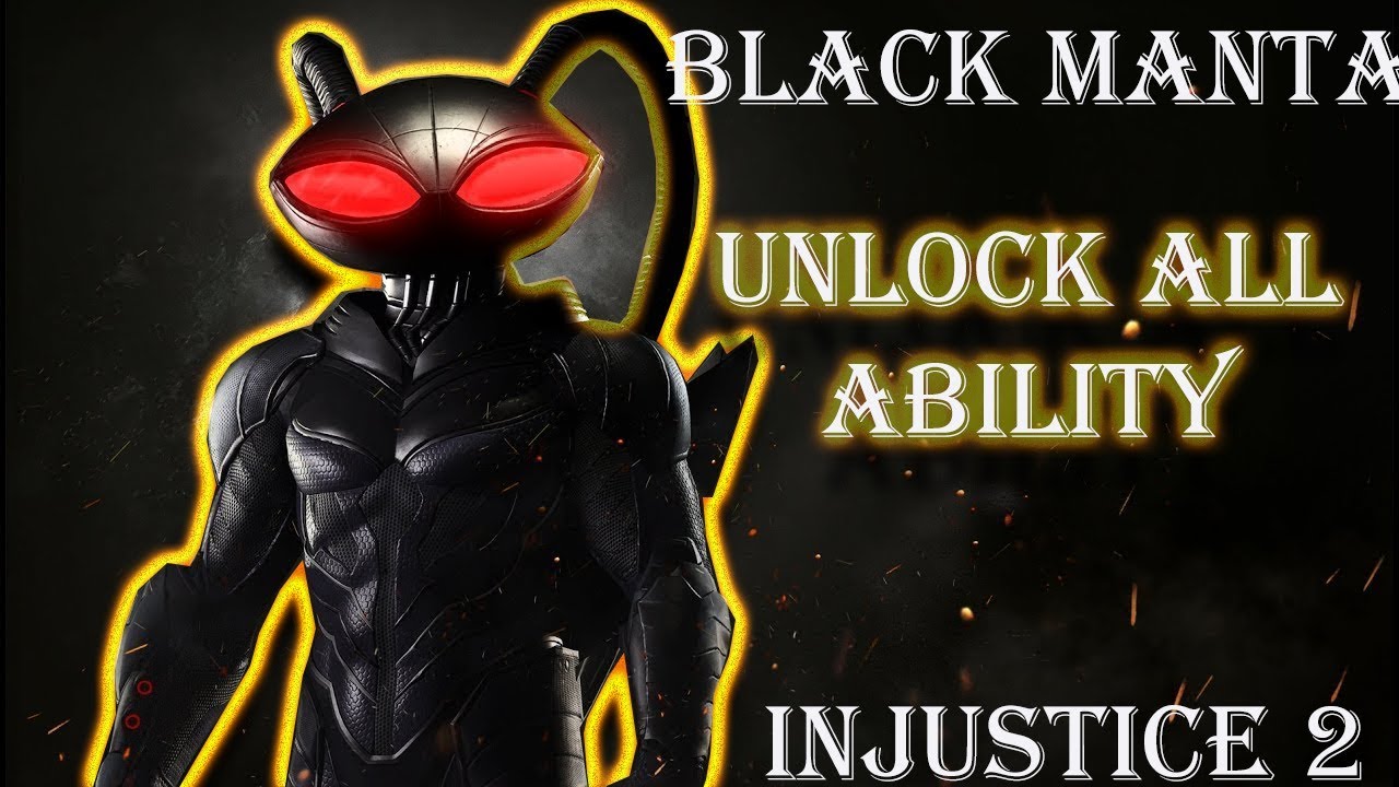 Injustice 2 Black Manta All Unlocked Abilities Gameplay