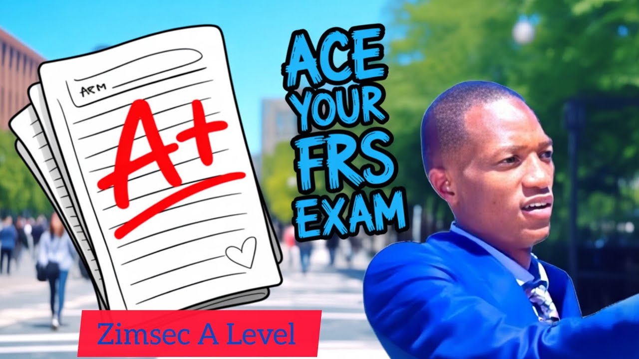Zimsec A Level Frs P1| Mock Exam (2025)