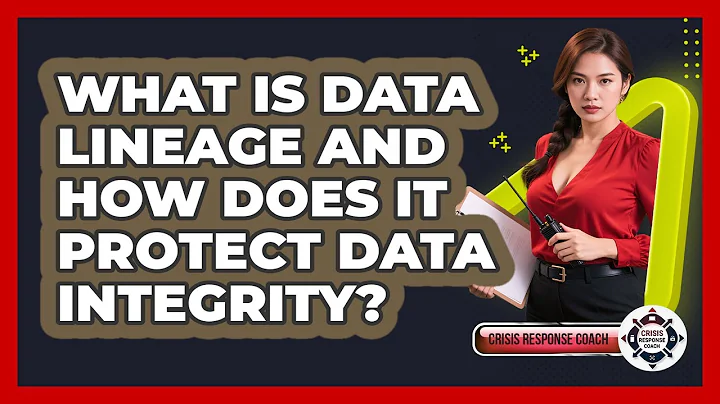 What Is Data Lineage And How Does It Protect Data Integrity? - Crisis Response Coach