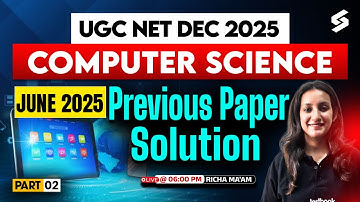 UGC NET Computer Science Preparation | UGC NET Computer Science Previous Question Paper#2 By Richa