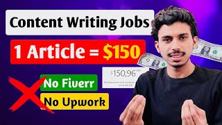 Content Writing Jobs Work from Home | Earn Up to $150🔥 Per Article | Online Jobs at Home