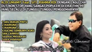 Aldi Umamit - Siti Rahma KDI| Lgu Cha Dut Non Stop Sangat Populer Bikin Baper (Music Audio)