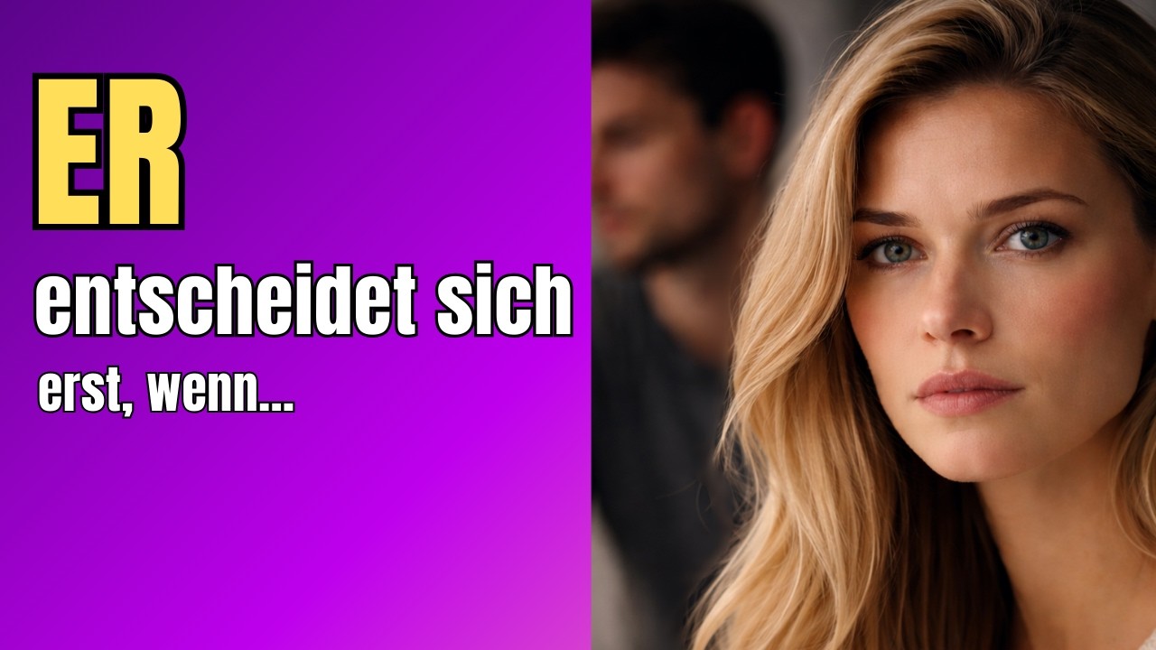 Dein Gefühlsklärer – Wie er sich wirklich entscheidet #dualseele #twinflame #transformation