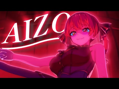 【ホロライブ複合Mad】AIZO