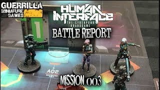 Human Interface: The Cyberpunk Board Game - Mission 003