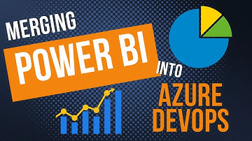 Merging Power BI into Azure Devops