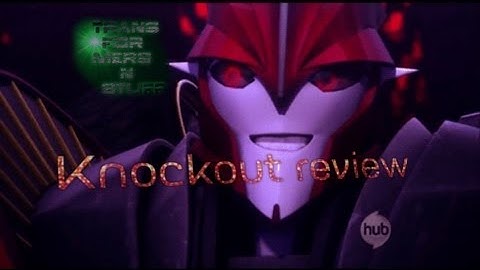 Transformers prime - robots in disguise - knock out review