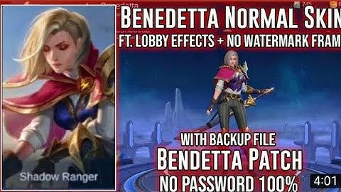 Benedetta Normal Skin Script With Lobby Effects +Full Frame +Backup File Benedetta Patch No Password