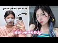Maquillaje Coreano estilo Kpop Idol 🎤✨ Tips para principiantes 💓