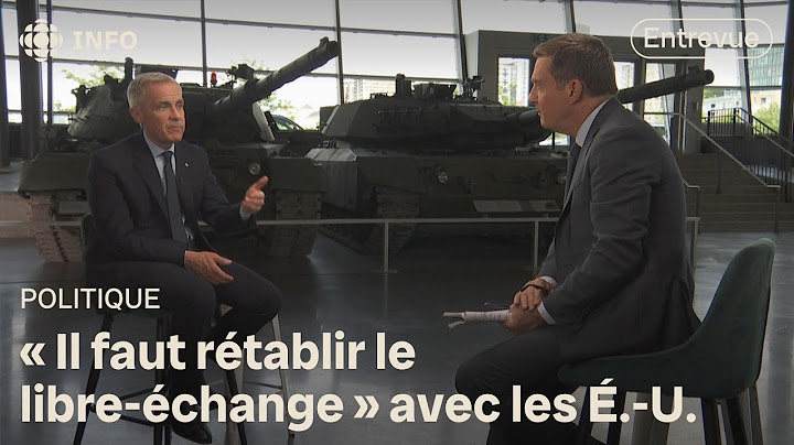 Le « Dôme d'or » de Donald Trump contre la fin des tarifs? Entrevue avec Mark Carney