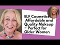 ELF Cosmetics - Affordable and Quality Makeup - Perfect for Older Women