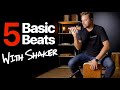 5 Basic Cajon Grooves With Shaker For Beginners 
