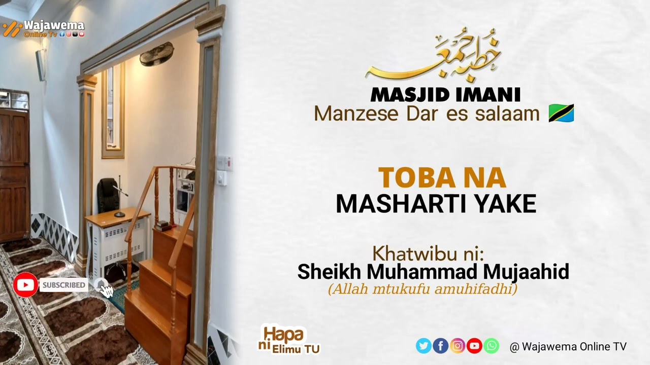 KHUTBA YA IJUMAA: TOBA NA MASHARTI YAKE