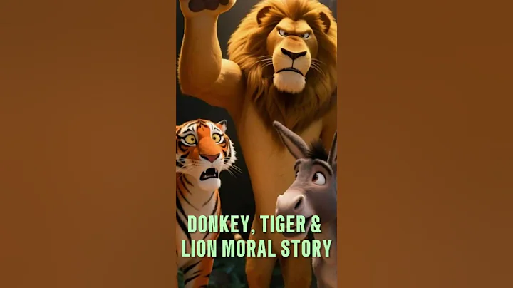 Donkey, Tiger & Lion Moral Story | Life Lesson  #moralstory #lifelessons #wisdom