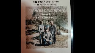 Complete Album  I'm Heading Home  The Cooke Duet & Sons