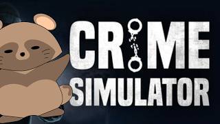 #1,  ソロでニューゲーム！！[CRIME SIMULATOR]