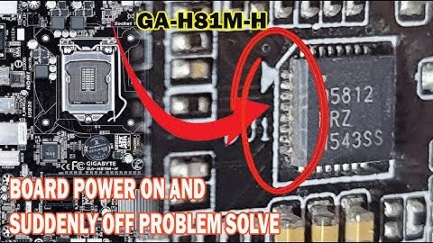GIGABYTE GA-H81M-H POWER ON AND SUDDENLY POWER OFF PROBLEM SOLVE BY SUPPORT PRO
