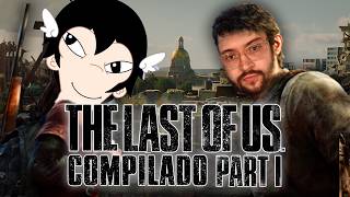 THE LAST OF US 1 NO @jogandofoddaci : O COMPILADO PUM NITIVO