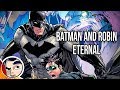 Batman & Robin Eternal - Full Story | Comicstorian