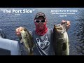 James River Preview-2022 Bassmaster Northern Open #1