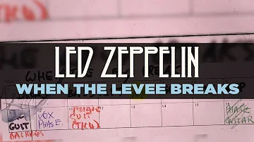 Led Zeppelin - When The Levee Breaks (Official Audio)