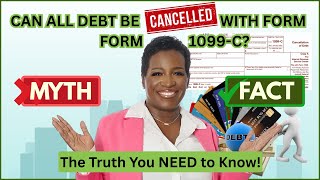 Can ALL Debt Be Canceled with Form 1099-C The Truth You NEED to Know!