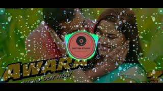 Awara - Bass Boosted ft. The Jamming Station | Dabangg 3 | Salman Khan, Sonakshi S, Saiee