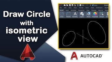 How to draw circle with isometric view in AutoCAD
